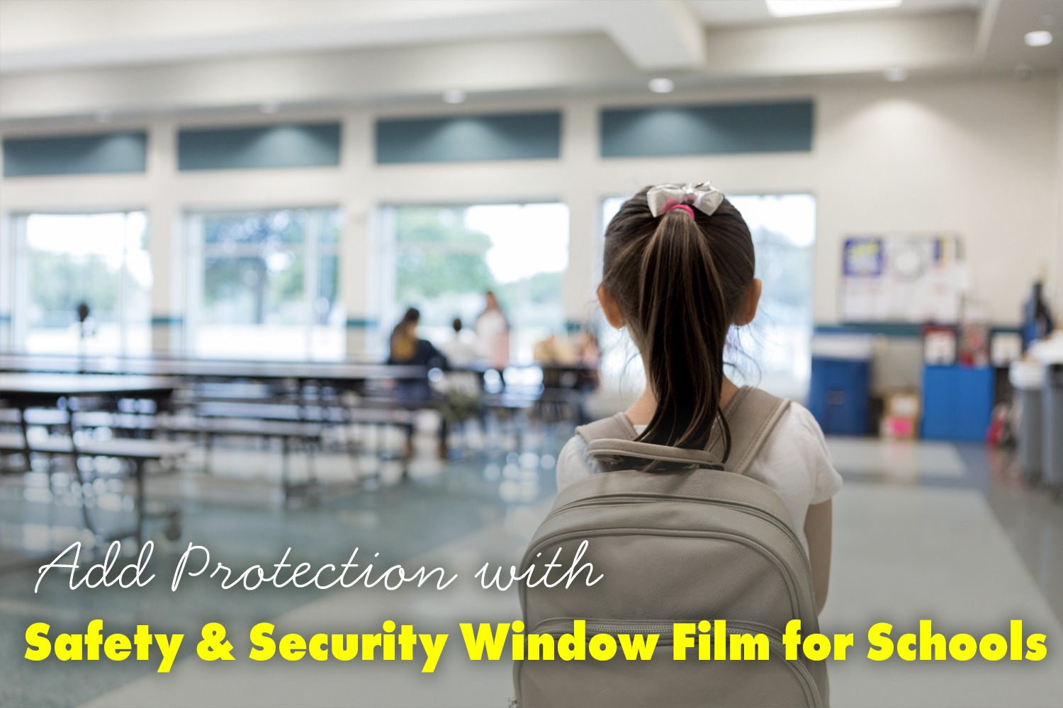 Everything You Need to Know About Safety Film for Schools!